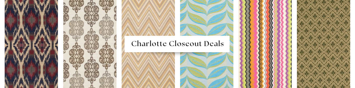 Charlotte Closeout Fabrics