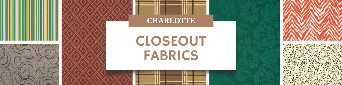 Charlotte Closeout Fabrics