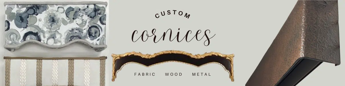 Cornice Boards - Window Cornices - Wood Cornices - Fabric Cornices Cornice Boards - Window Cornices - Wood Cornices - Fabric Cornices
