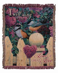 I Will Sing Of Lords Great Love  Throw Blanket by   