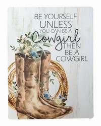 Be A Cowgirl Metal Signs Set 2 by   